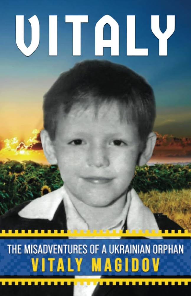 Cover of VITALY: The Misadventures of a Ukrainian Orphan